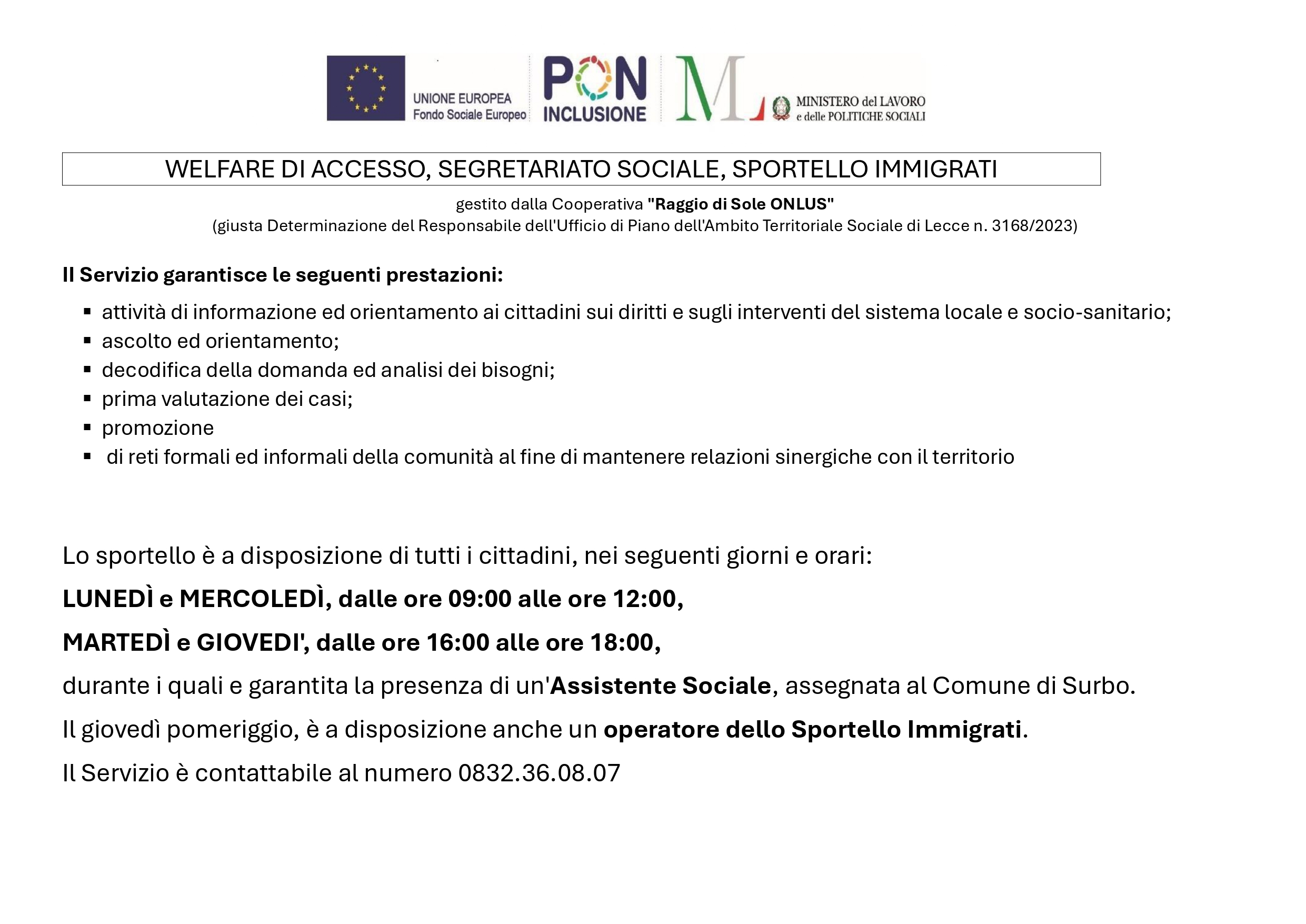 WELFARE DI ACCESSO, SEGRETARIATO SOCIALE, SPORTELLO IMMIGRATI